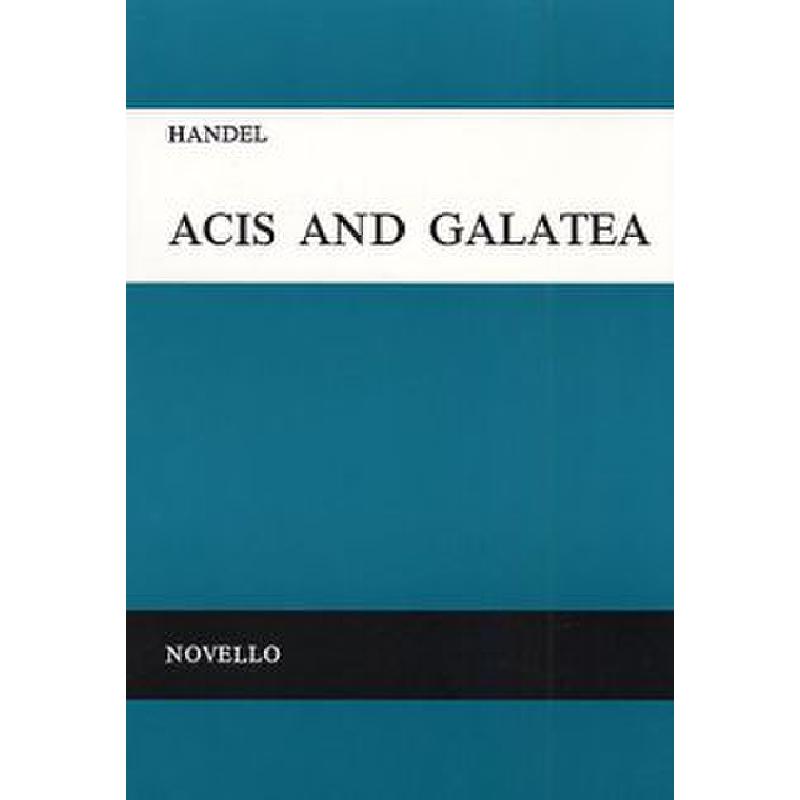 Titelbild für MSNOV 70122 - ACIS + GALATEA HWV 49A