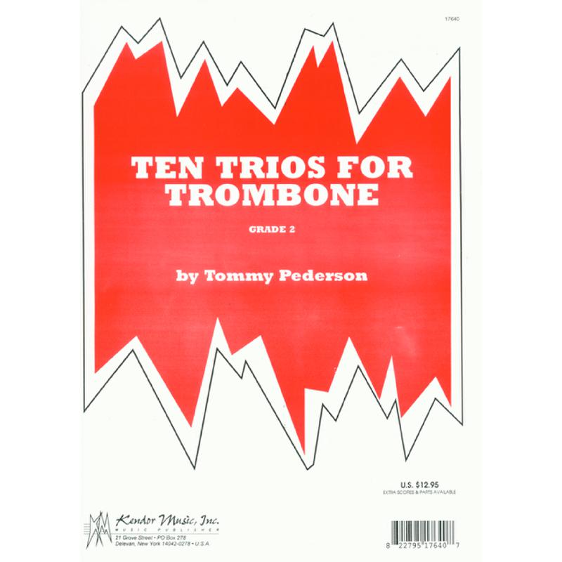 Titelbild für KENDOR 17640 - 10 TRIOS FOR TROMBONE GRADE 2