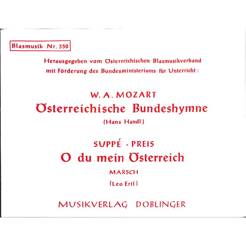 Titelbild für DO -BL350 - OESTERREICHISCHE BUNDESHYMNE + O DU MEIN OESTERREICH