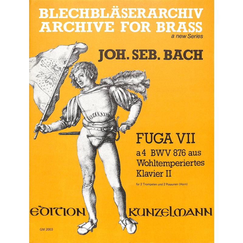 Titelbild für GM 2003 - FUGA 7 (WOHLTEMPERIERTES KLAVIER BWV 876)