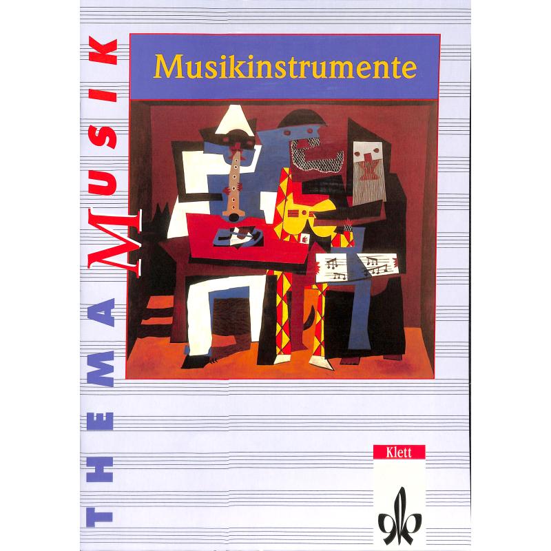 Titelbild für KLETT 17892 - THEMA MUSIK - MUSIKINSTRUMENTE