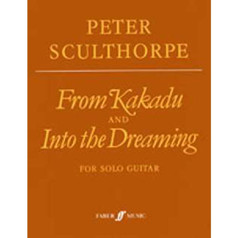 Titelbild für ISBN 0-571-51520-7 - FROM KAKADU + INTO THE DREAMING