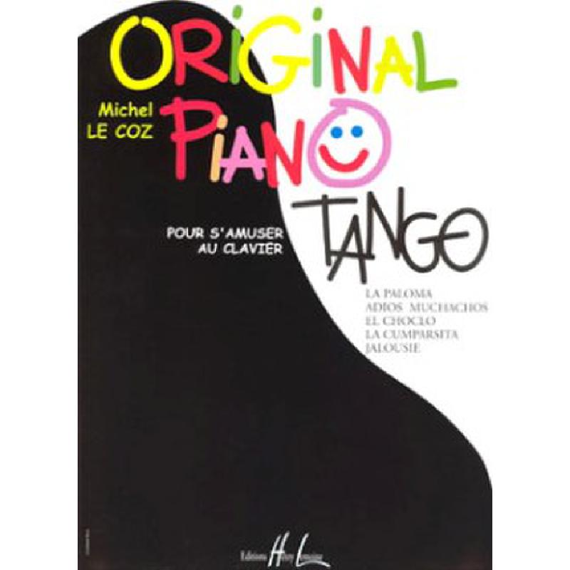 Titelbild für LEMOINE 27110 - ORIGINAL PIANO TANGO