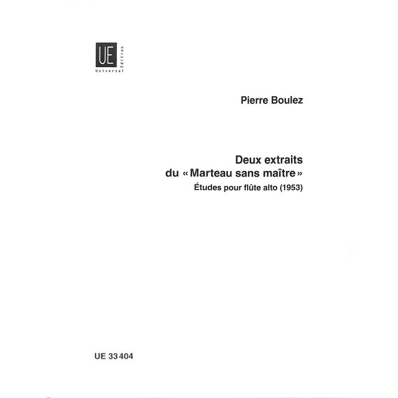 Titelbild für UE 33404 - 2 EXTRAITS DE LE MARTEAU SANS MAITRE