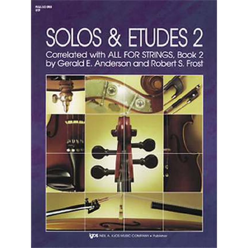 Titelbild für KJOS 91F - SOLOS + ETUDES 2 (ALL FOR STRINGS)