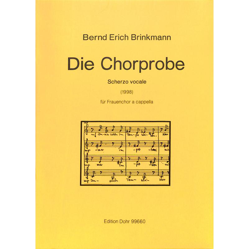 Titelbild für DOHR 99660 - DIE CHORPROBE - SCHERZO VOCALE