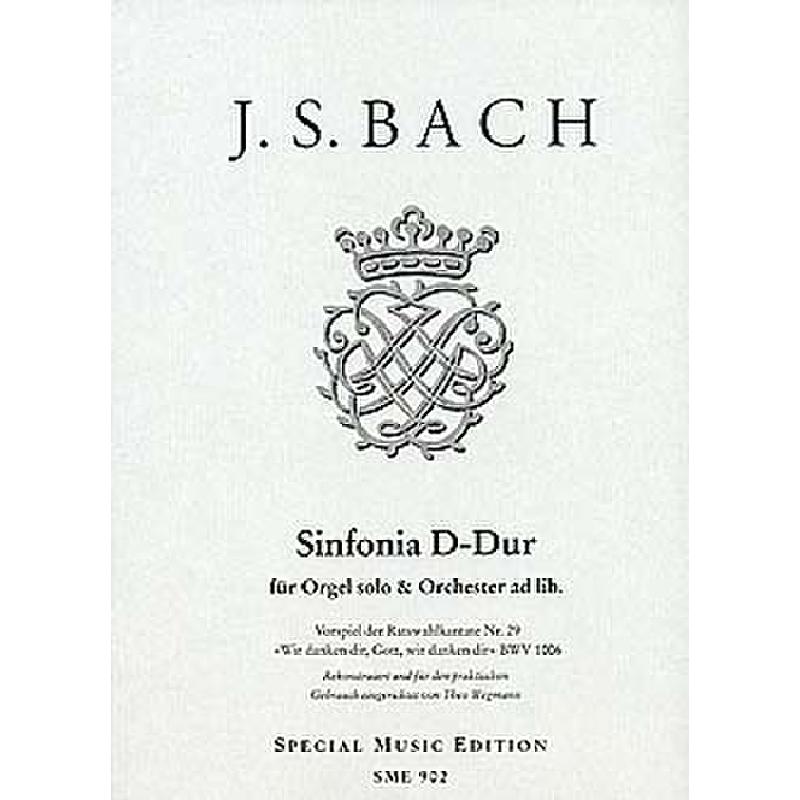 Titelbild für SME 902 - SINFONIA D-DUR BWV 1006