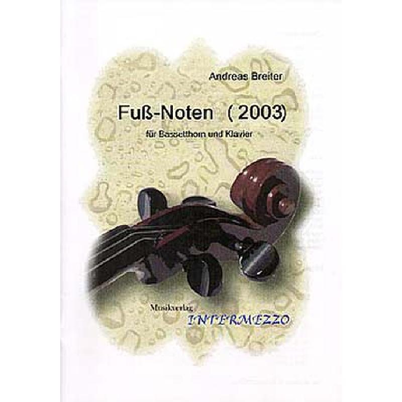 Titelbild für INTERMEZZO 032-4 - FUSS NOTEN (2003)