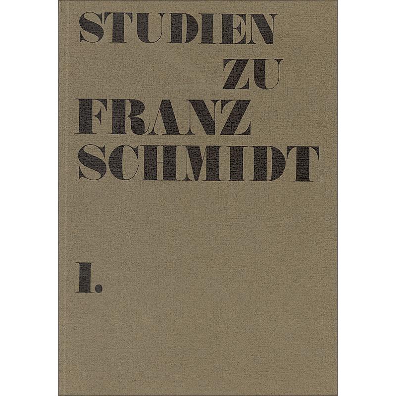 Titelbild für DO 09543 - STUDIEN ZU FRANZ SCHMIDT
