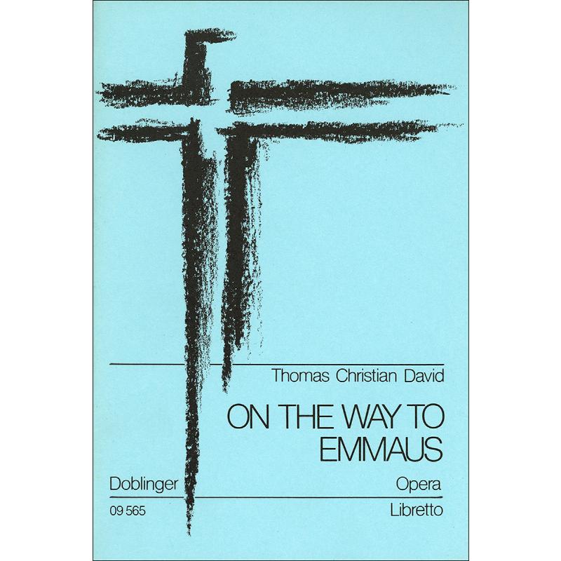 Titelbild für DO 09565 - ON THE WAY TO EMMAUS (KIRCHENOPER)