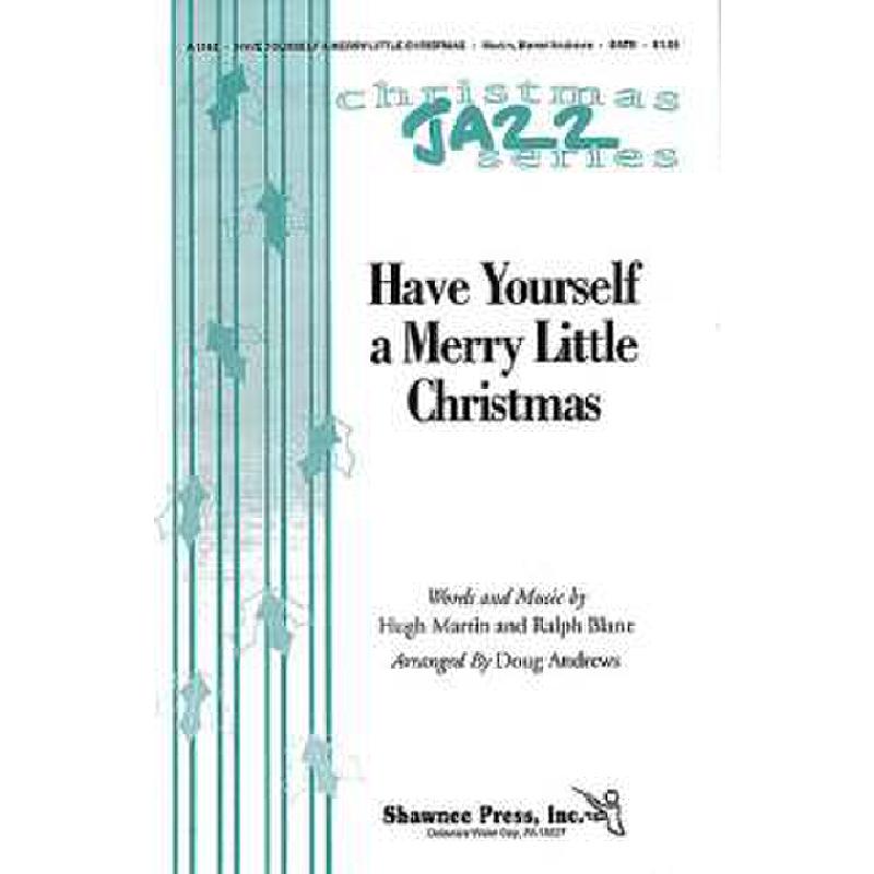 Titelbild für MSSP 22077 - HAVE YOURSELF A MERRY LITTLE CHRISTMAS