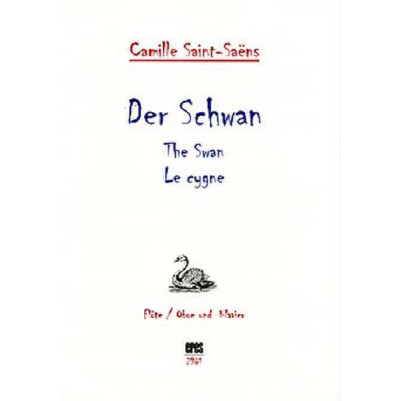 Titelbild für ERES 2961 - LE CYGNE - DER SCHWAN - THE SWAN