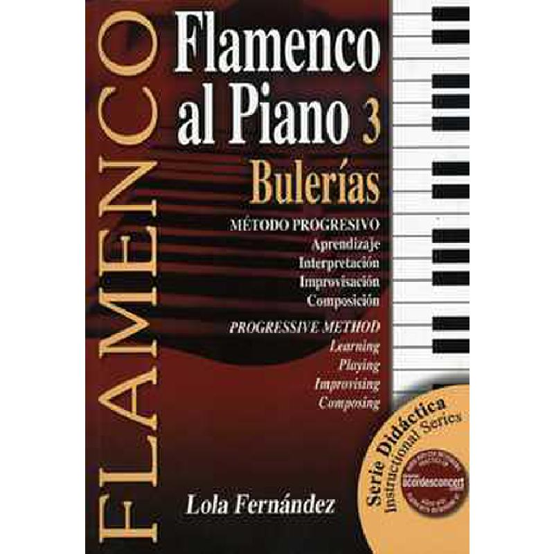 Titelbild für ACORDES -LFAP3BUL - FLAMENCO AL PIANO 3 - BULERIAS