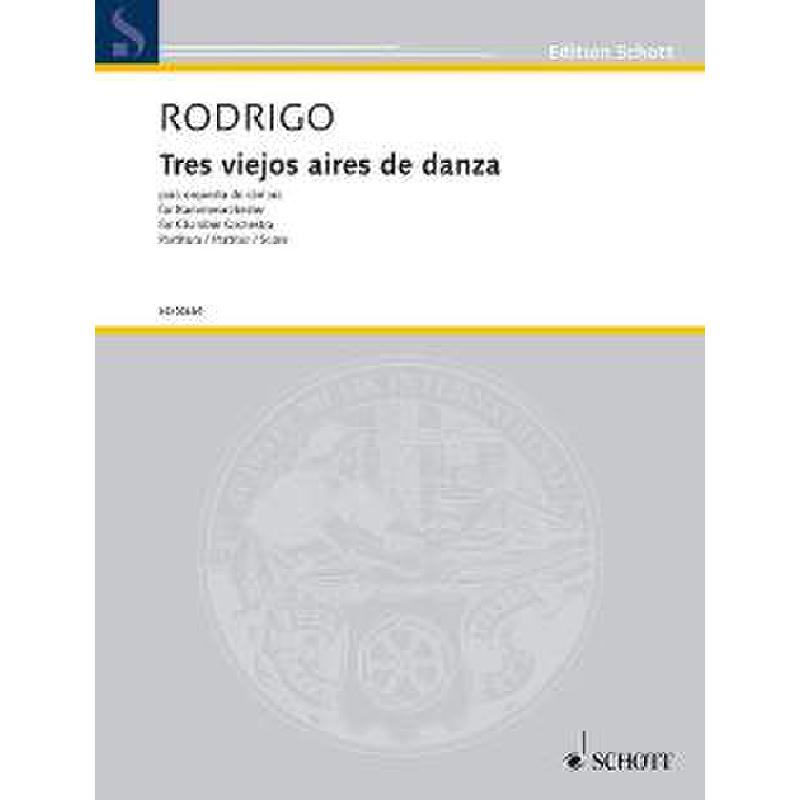 Titelbild für ED 8364 - TRES VIEJOS AIRES DE DANZA