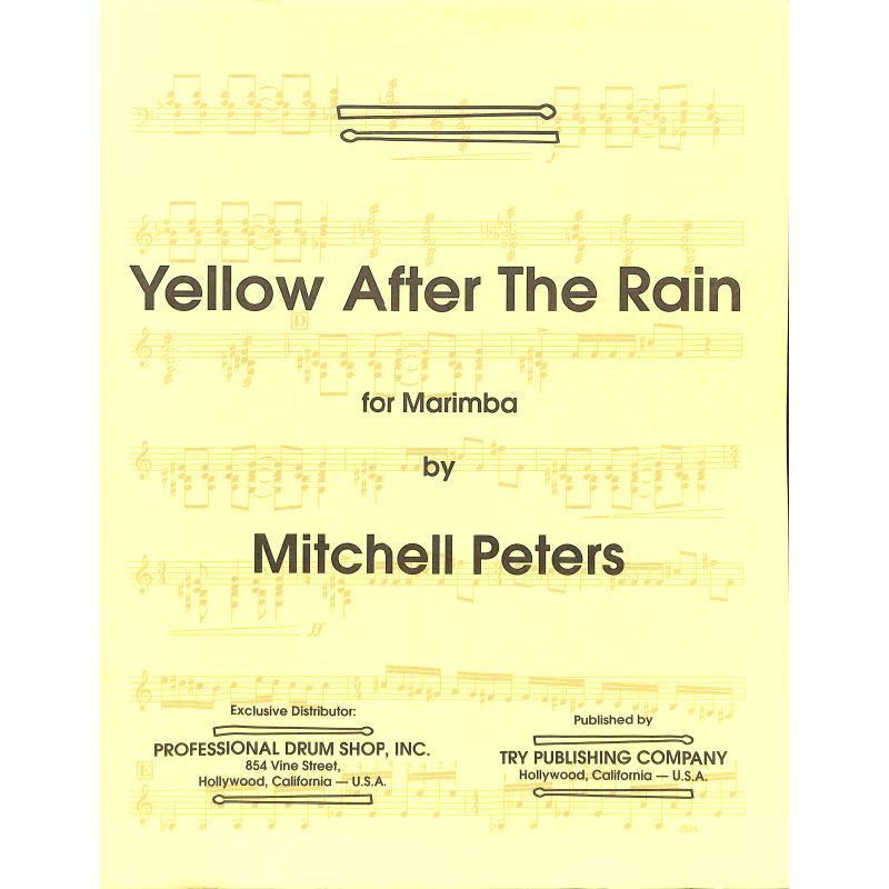 Titelbild für MITCHELL 300 - YELLOW AFTER THE RAIN FOR MARIMBA