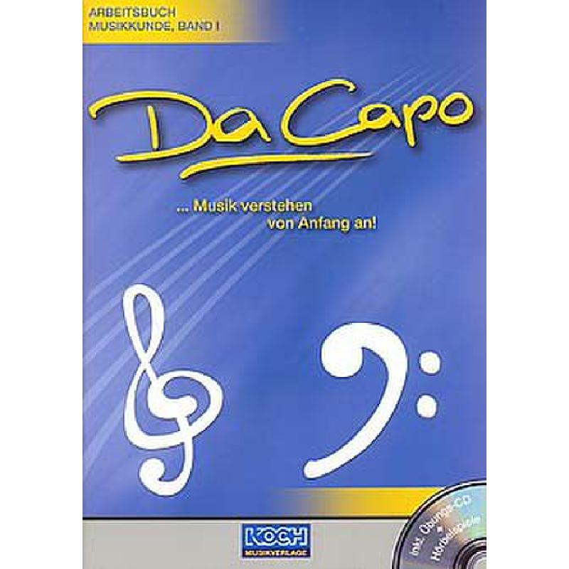 Titelbild für ECHO -EC1011 - DA CAPO 1 - ARBEITSBUCH MUSIKKUNDE