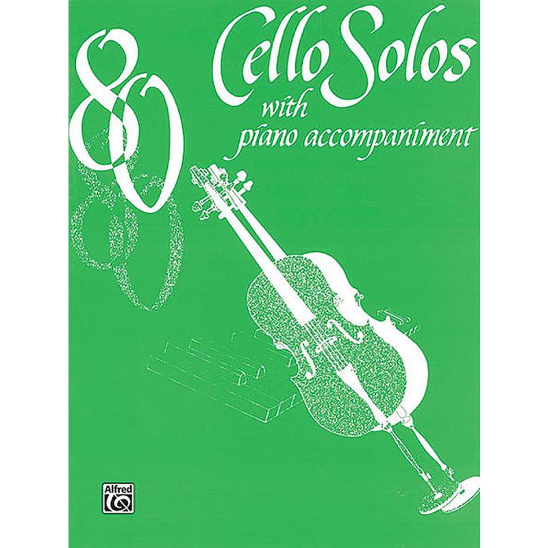 Titelbild für EL 00158 - 80 CELLO SOLOS