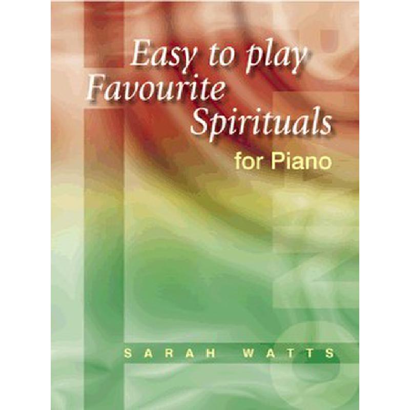 Titelbild für KM 3611525 - EASY TO PLAY FAVOURITE SPIRITUALS