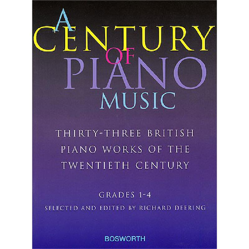 Titelbild für BOE 005125 - A CENTURY OF PIANO MUSIC GRADE 1-4