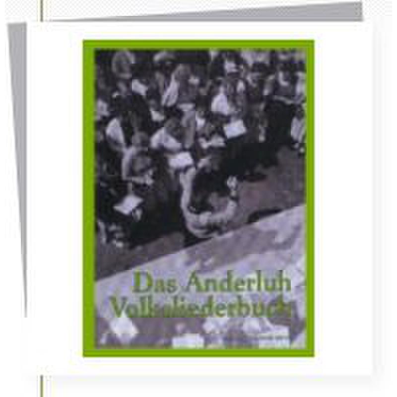 Titelbild für HEYN 381-8 - DAS ANDERLUH VOLKSLIEDERBUCH