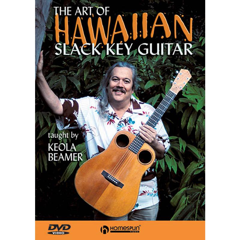 Titelbild für HL 641649 - THE ART OF HAWAIIAN SLACK KEY GUITAR