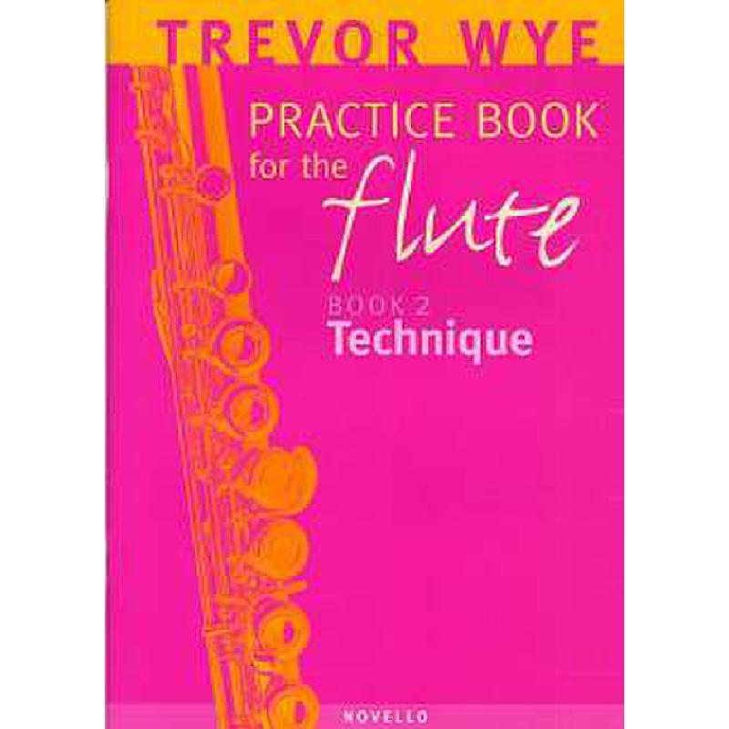 Titelbild für MSNOV 120522 - PRACTICE BOOK FOR THE FLUTE 2