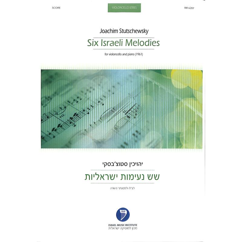 Titelbild für IMI 6207 - 6 ISRAELI MELODIES