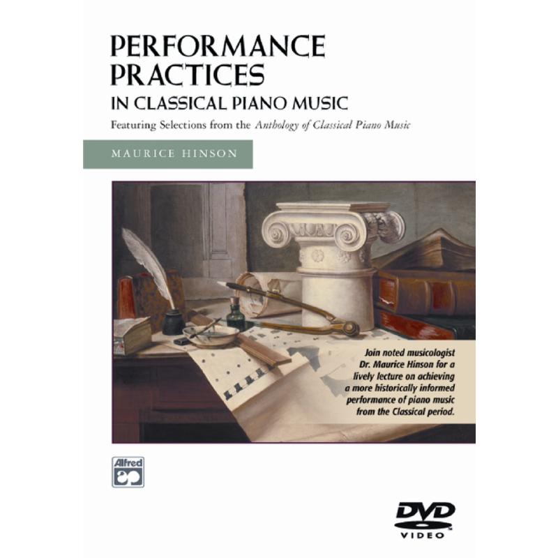 Titelbild für ALF 21446 - PERFORMANCE PRACTICES IN CLASSICAL PIANO MUSIC