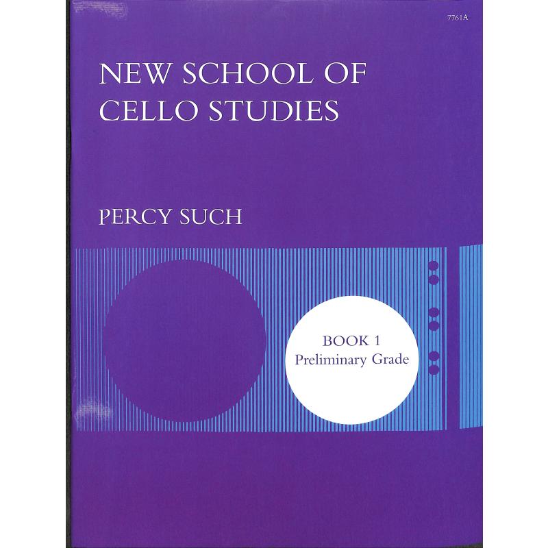 Titelbild für STAINER 7761A - NEW SCHOOL OF CELLO STUDIES 1