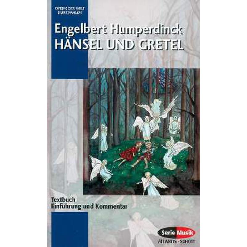 Titelbild für SEM 8045 - HAENSEL + GRETEL - TEXT EINFUEHRUNG + KOMMENTAR