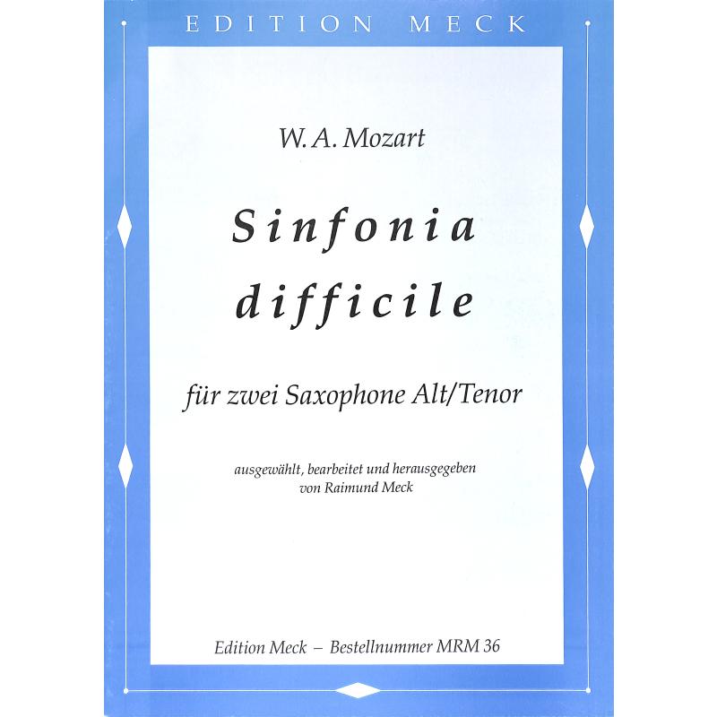 Titelbild für MECK 0036 - SINFONIA DIFFICILE