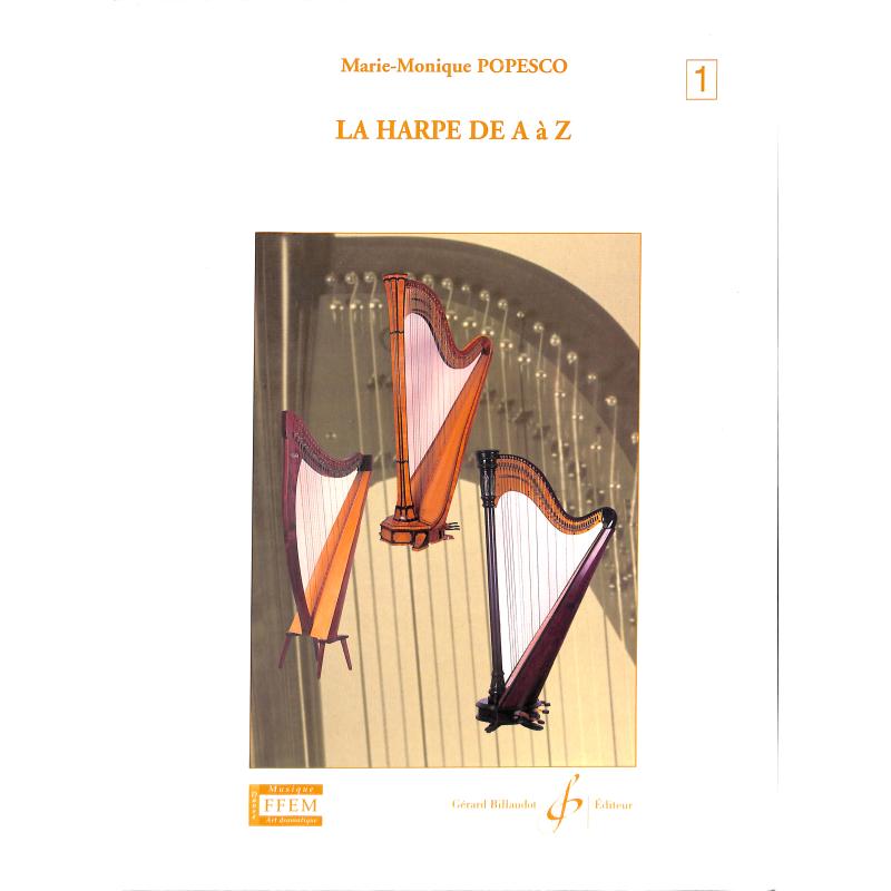 Titelbild für BILL 6594 - LA HARPE DE A - Z VOL 1