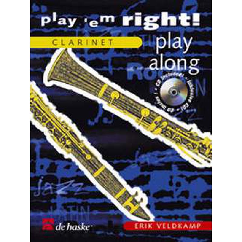 Titelbild für HASKE 991524 - PLAY 'EM RIGHT PLAY ALONG CLARI