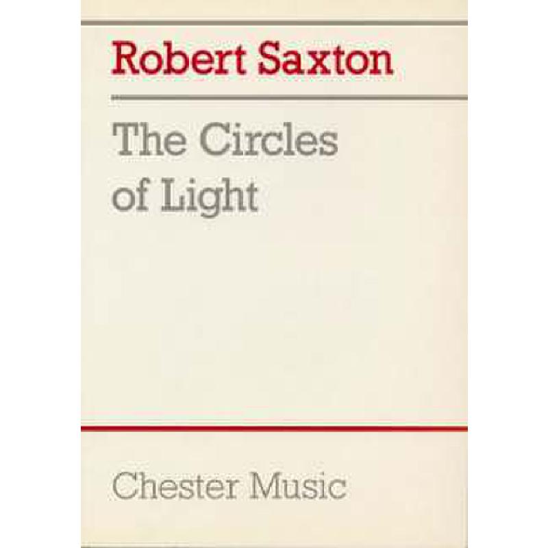 Titelbild für CH 55862 - THE CIRCLES OF LIGHT - CHAMBER SYMPHONY