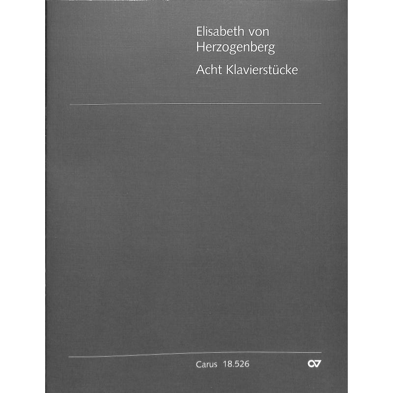 Titelbild für CARUS 18526-00 - 8 Klavierstücke