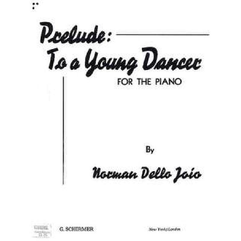 Titelbild für GS 28399 - PRELUDE TO A YOUNG DANCER