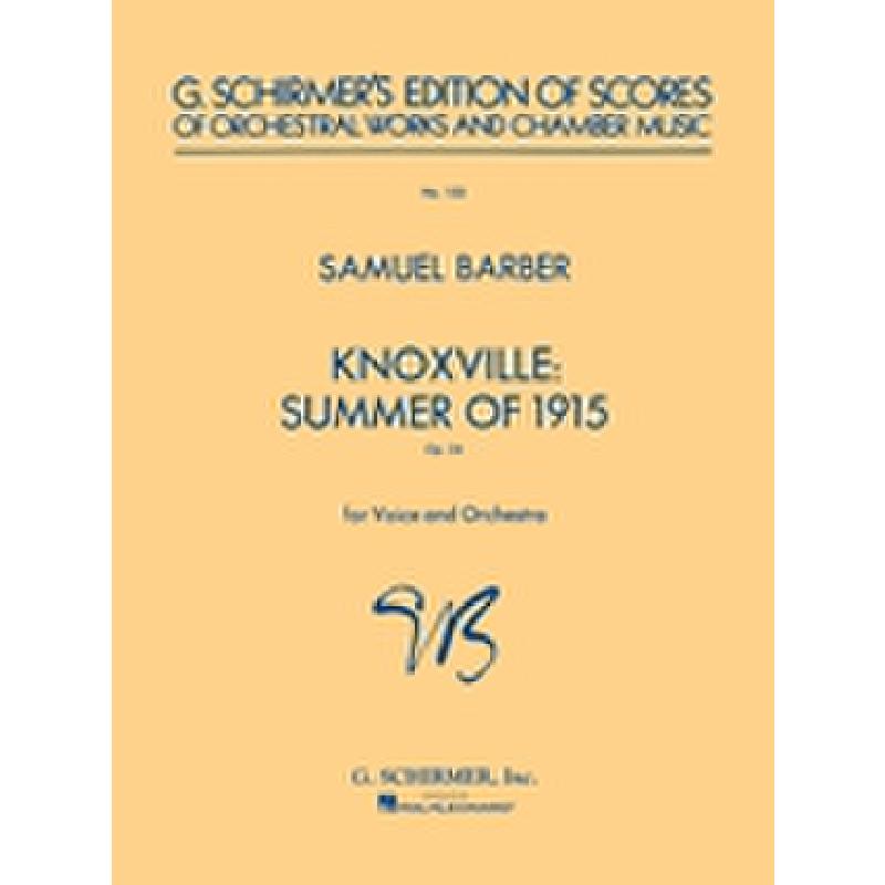 Titelbild für GS 33922 - KNOXVILLE: SUMMER OF 1915