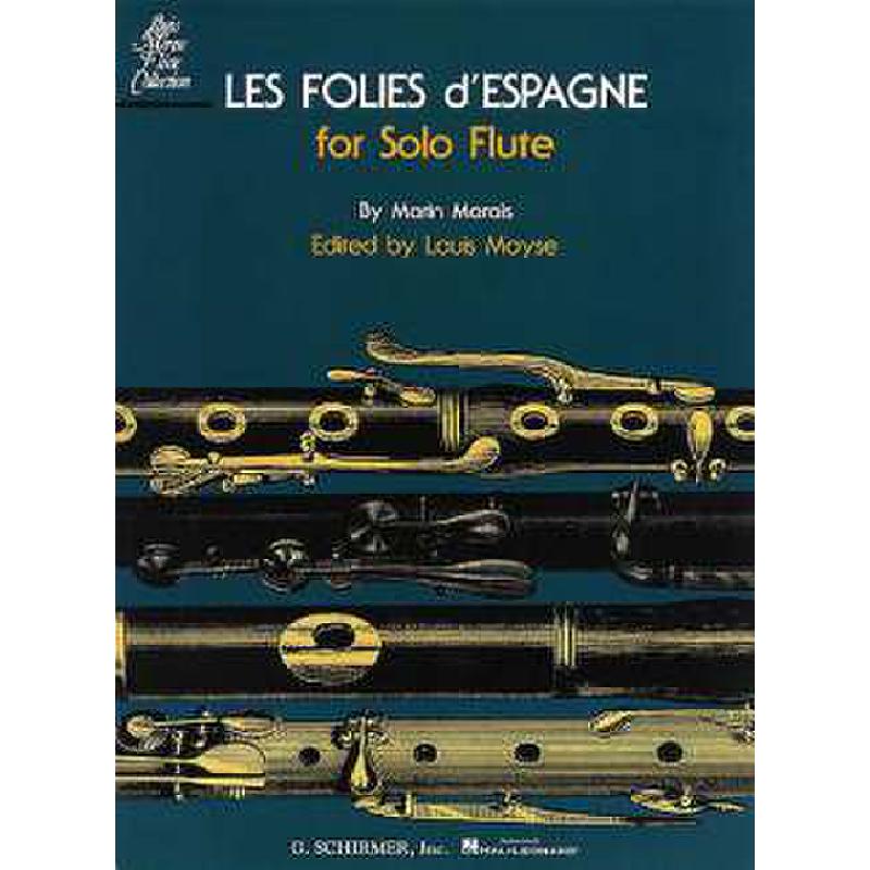 Titelbild für GS 50783 - LES FOLIES D'ESPAGNE SOLO FLUTE