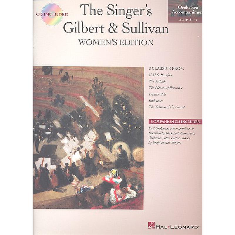 Titelbild für HL 40055 - SINGER'S GILBERT + SULLIVAN WOMEN'S EDITION