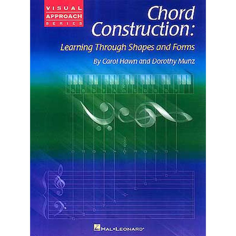 Titelbild für HL 290062 - CHORD CONSTRUCTION LEARNING THROUGH SHAPES + FORMS