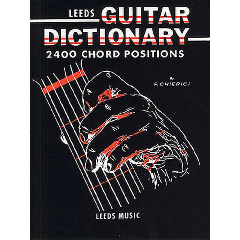 Titelbild für MSAM 80565 - LEEDS GUITAR DICTIONARY