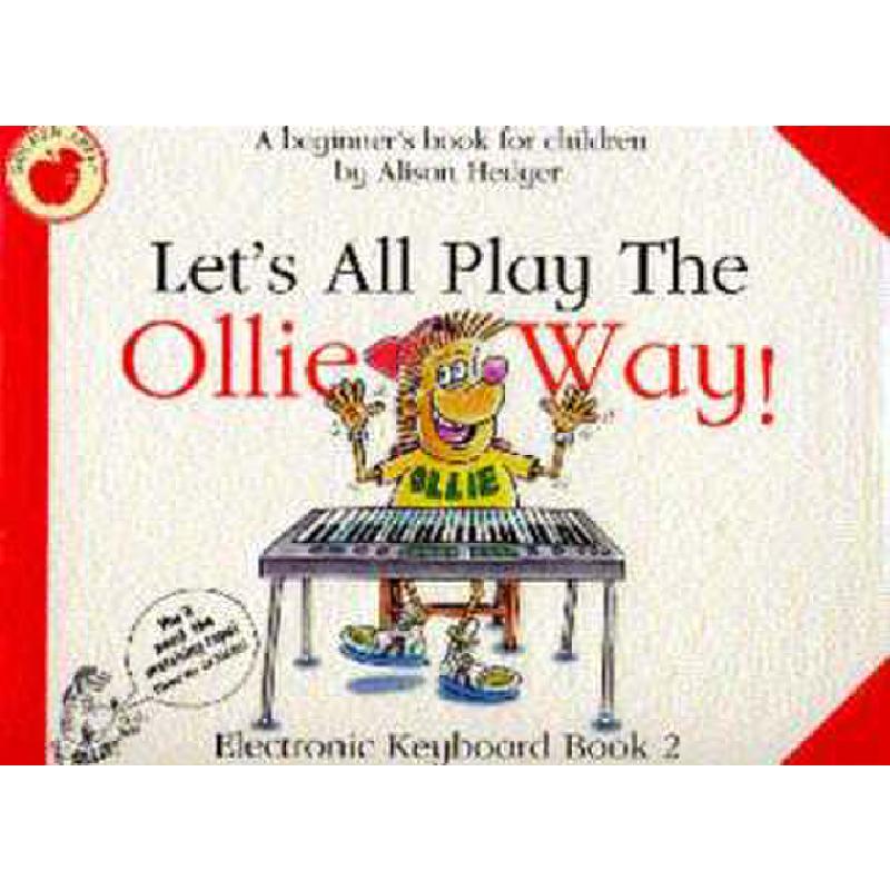 Titelbild für MSGA 10568 - LETS ALL PLAY THE OLLIE WAY 2 BOOK ONLY