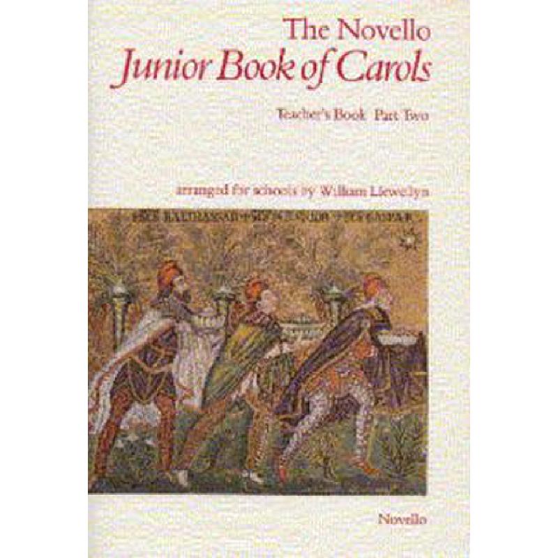 Titelbild für MSNOV 50050 - NOVELLO JUNIOR BOOK OF CAROLS PART 2 TEACHER'S