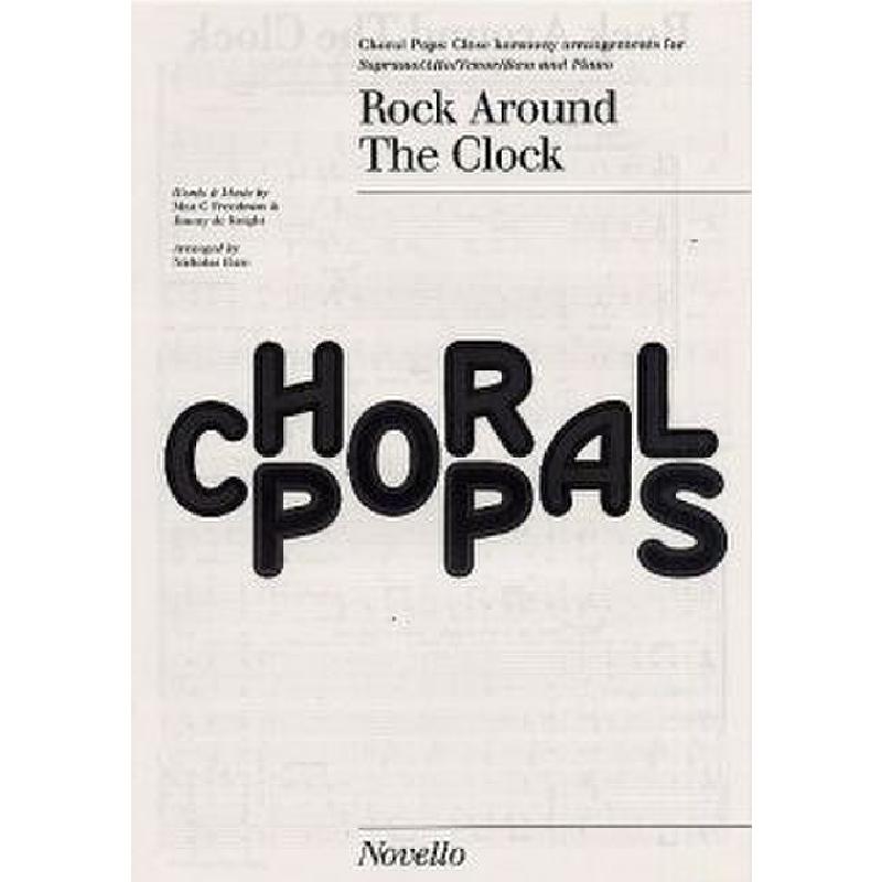 Titelbild für MSNOV 160253 - ROCK AROUND THE CLOCK CHORAL POPS