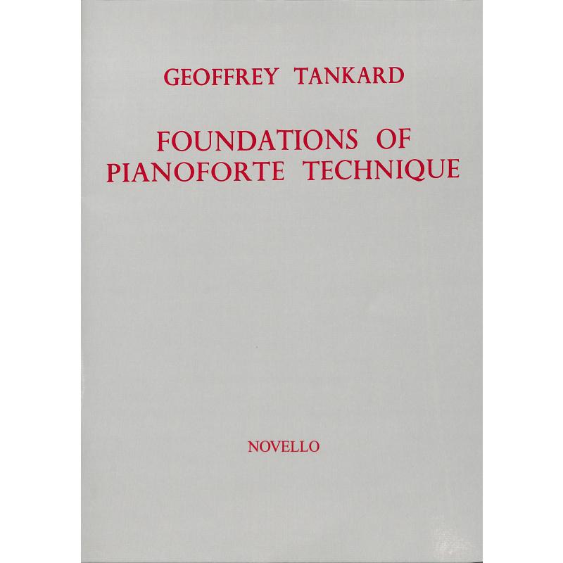 Titelbild für MSNOV 262587 - FOUNDATIONS OF PIANO TECHNIQUE