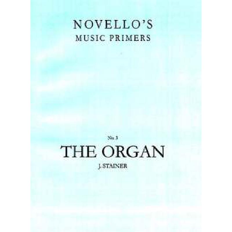 Titelbild für MSNOV 630003 - THE ORGAN PRIMER 3