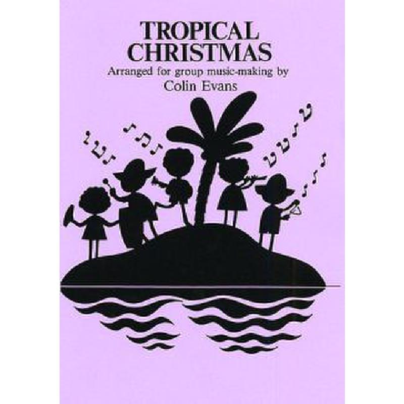 Titelbild für MSNOV 916169 - TROPICAL CHRISTMAS PERCUSSION
