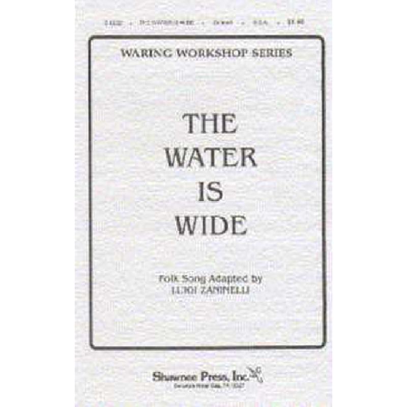 Titelbild für MSSP 10457 - THE WATER IS WIDE
