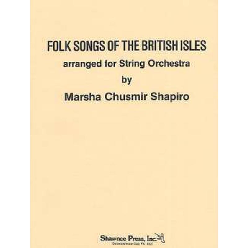 Titelbild für MSSP 11687 - FOLK SONGS OF THE BRITISH ISLES