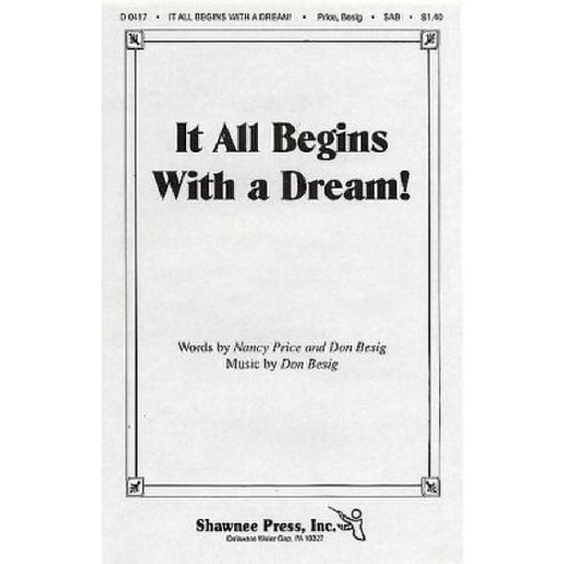 Titelbild für MSSP 15399 - IT ALL BEGINS WITH A DREAM